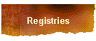 Registries